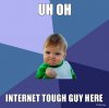 Internet Tough Guy.jpg