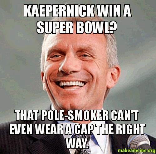 Kaepernick+win+a+Super+bowl.+that+pole+smoker+can't+even+wear+a+cap+the+right+way..jpg