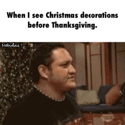 funny-gif-christmas-decorations-before-thanksgiving.gif