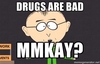 drugs-are-bad-mmmkay-south-park-i16.jpg