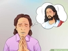 aid33029-728px-Pray-to-Jesus-Step-10-Version-3.jpg