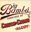 Cheech--Chong-Big-Bambu-290840.jpg