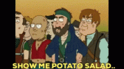 show-me-potato-salad.gif