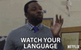 watch-your-language-words.gif