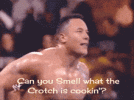 the-rock-can-you-smell-what-the-rock-is-cooking.gif