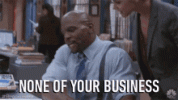none-of-your-business-you-dont-care.gif