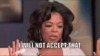 65795-Oprah-I-will-not-accept-that-g-zhN6.gif