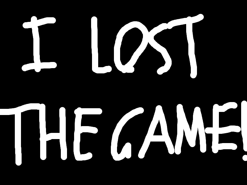 I_Lost_The_Game_by_llouw1.png