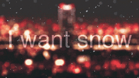 Image result for I want snow gif