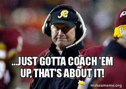 just-gotta-coach.jpg