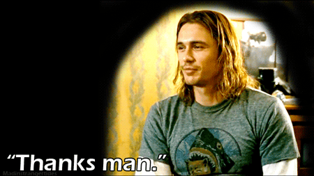 James-Franco-Thanks-Seth-Rogen-For-The-Compliment-In-Pineapple-Express.gif