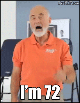 I'm+72+and+I+feel+great+dr+heckle+funny+wtf+gifs.gif
