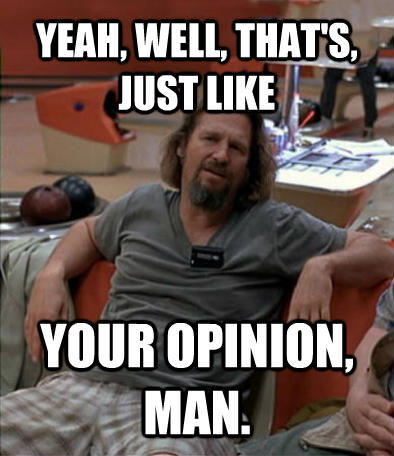 big-lebowski-opinion-man-large.jpg