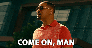 Will Smith Come On Man GIF by Bad Boys For Life