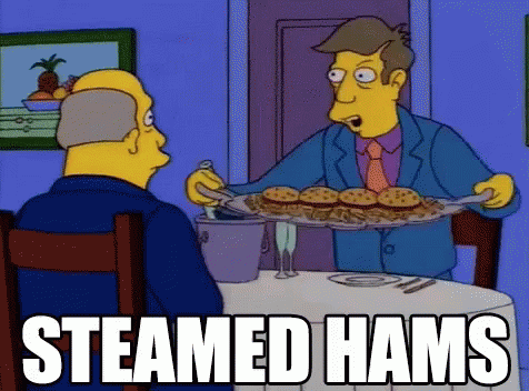 steamed-hams-the-simpsons.gif