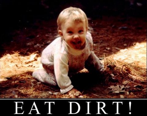 eat_dirt.jpg