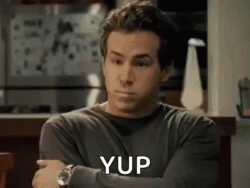 Yup Ryan Reynolds GIF