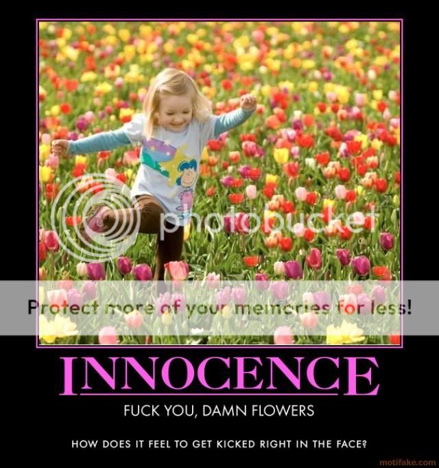 1011-innocence-little-girls-love-flowers-demotivational-poster.jpg