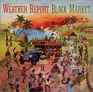 Weather_Report_-_Black_Market.jpg