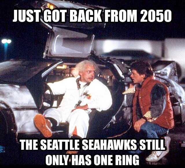 Just+got+back+from+2050,+the+seattle+seahawks+still+only+has+one+ring.jpg