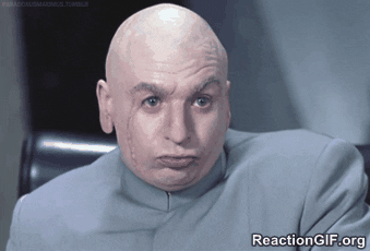 GIF-bored-Dr.-Evil-meh-right-sarcastic-skeptical-whatever-yea-right-yeah-yeah-right-GIF.gif