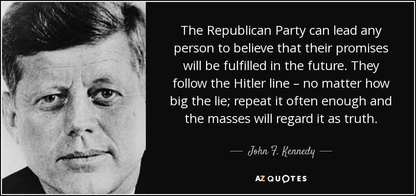 quote-the-republican-party-can-lead-any-person-to-believe-that-their-promises-will-be-fulfilled-john-f-kennedy-38-22-12.jpg